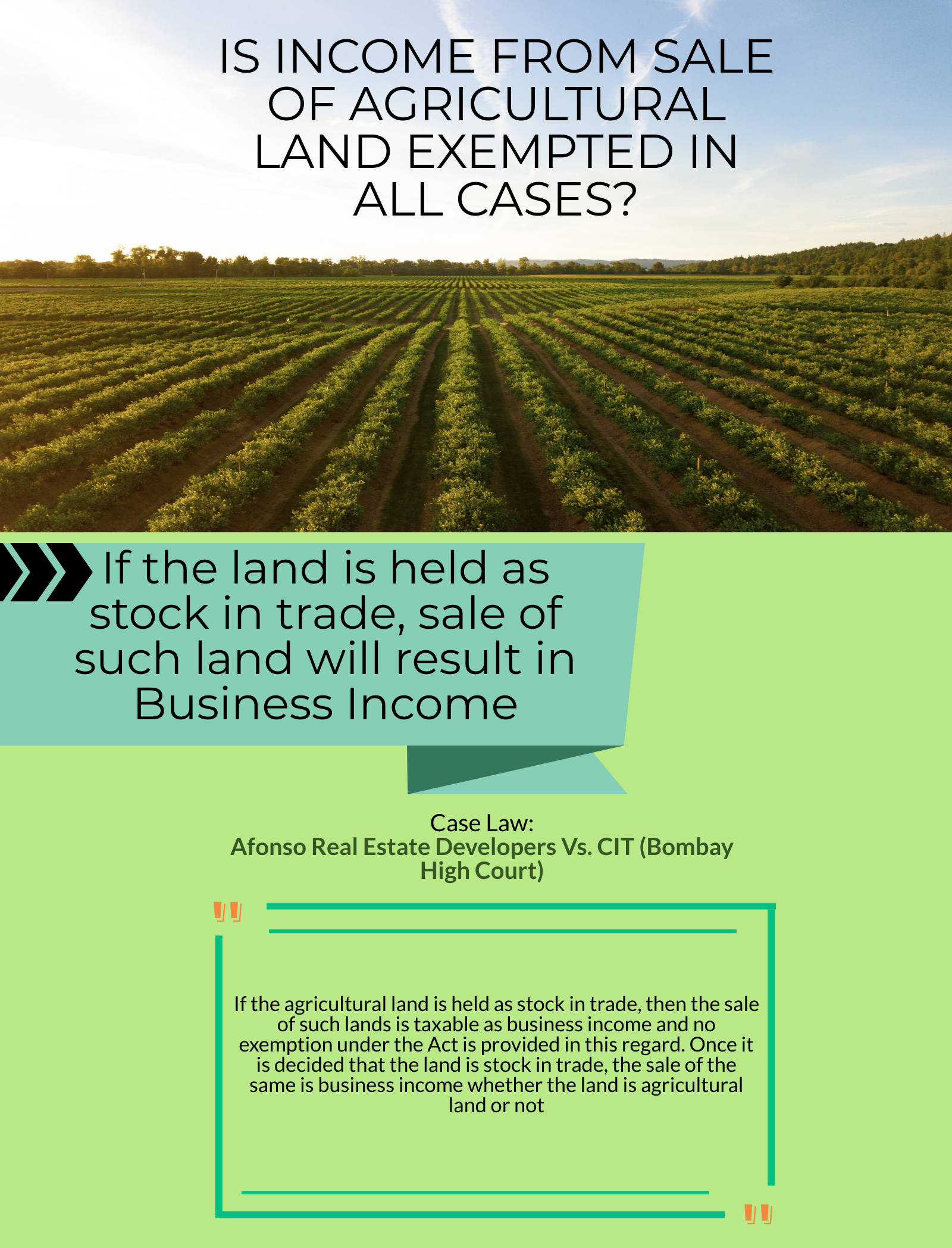 INCOME FROM SALE OF AGRICULTURAL LAND TAXABLE AS BUSINESS INCOME IF 